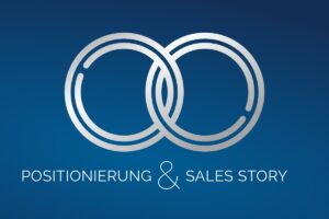 Positionierungsstrategie & Sales